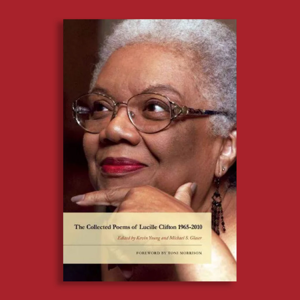 The Collected Poems of Lucille Clifton 1965-2010 - The Shop at Matter