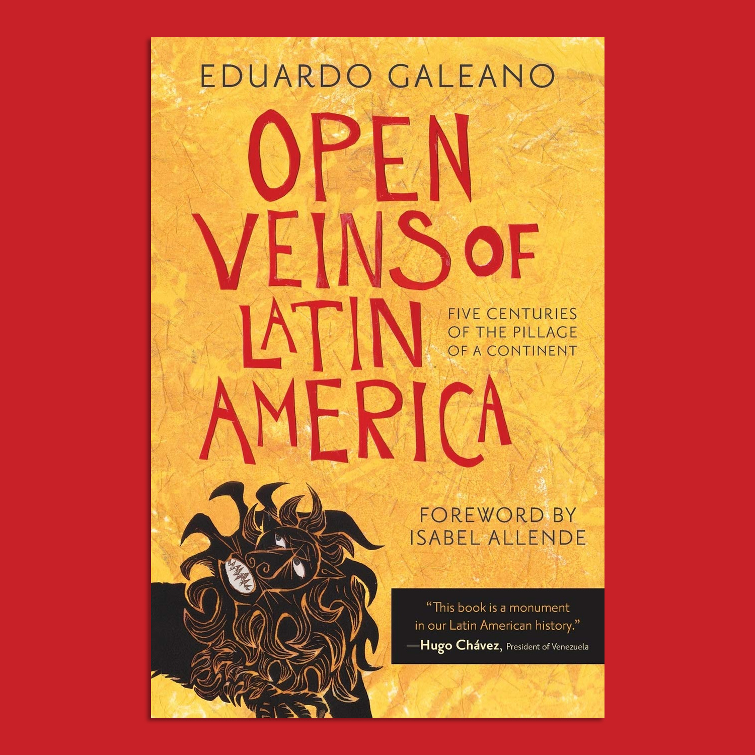 open the veins of latin america
